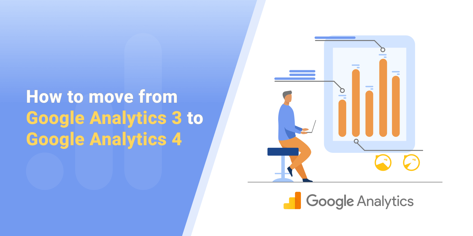 How to move from Google Analytics 3 to GA4