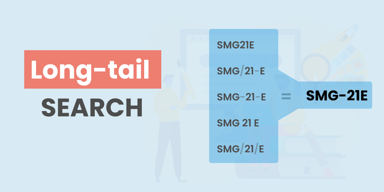 How to Enhance the Search by SKU in Magento 2 with Long Tail Search