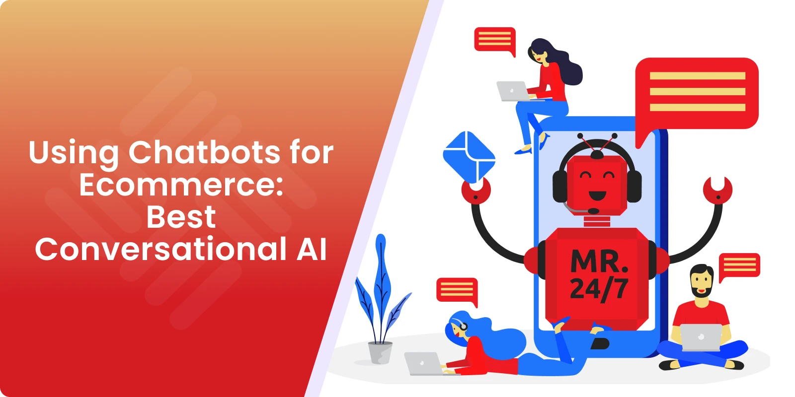 Using Chatbots for Ecommerce: Best Conversational AI