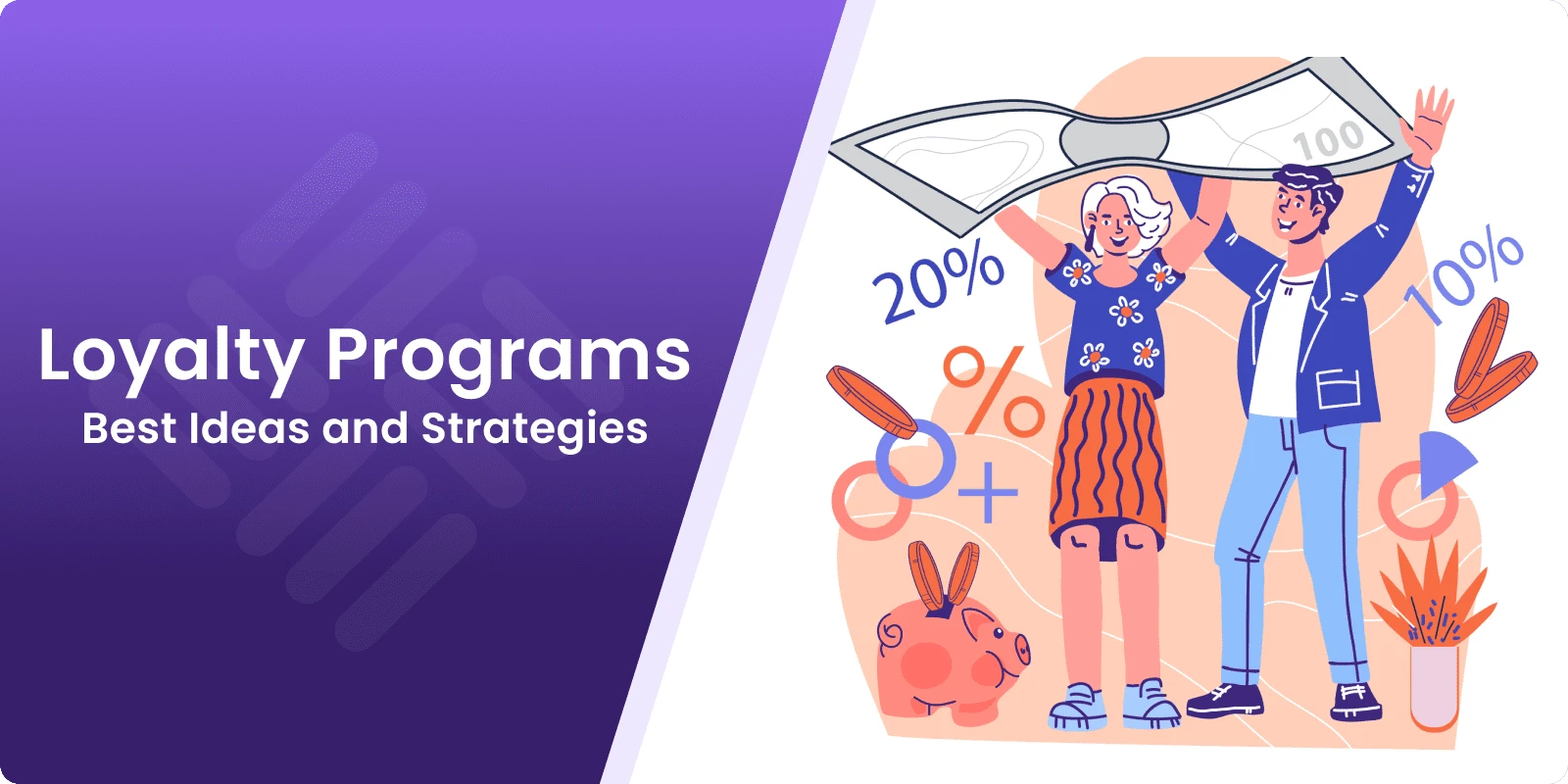Ecommerce Loyalty Programs: Best Ideas and Strategies