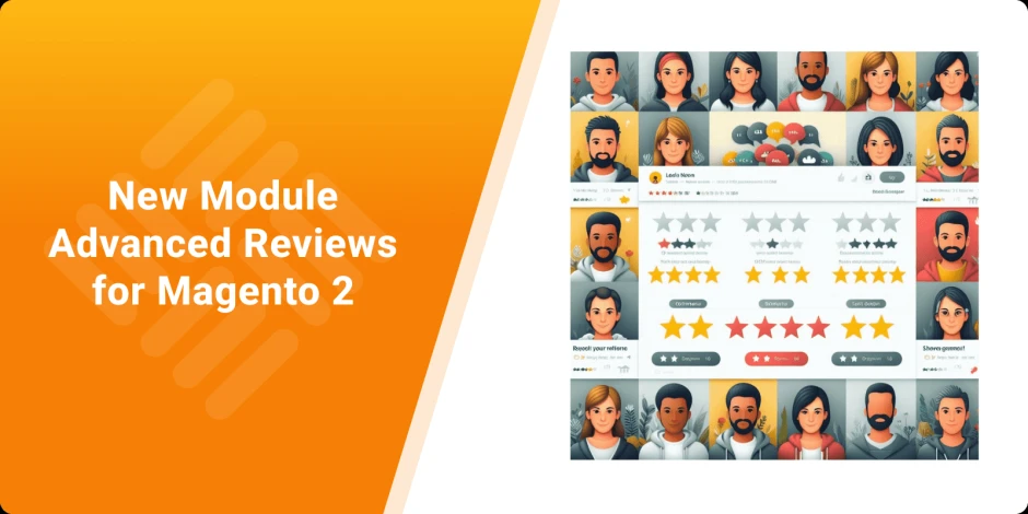 New Module: Advanced Reviews for Magento 2