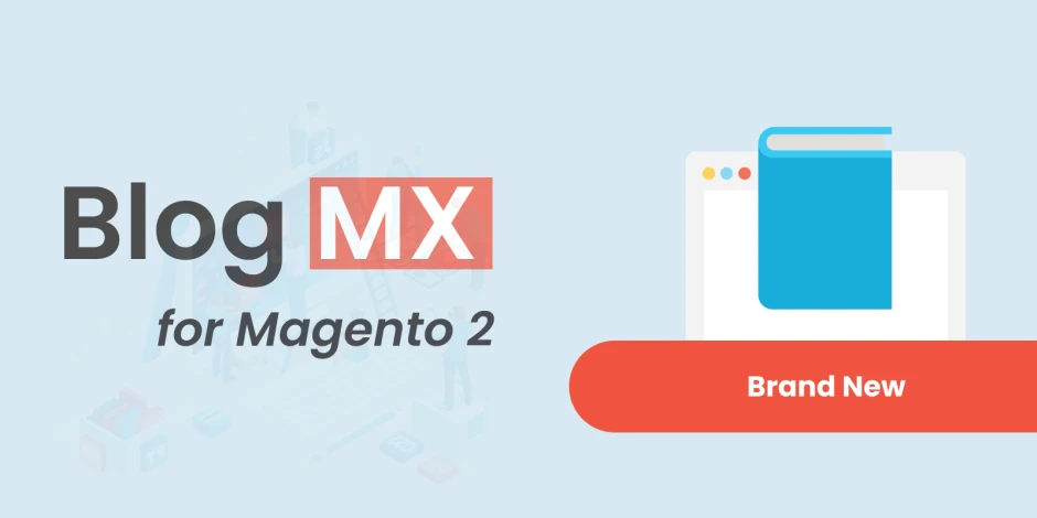 New Module: Magento 2 Blog MX