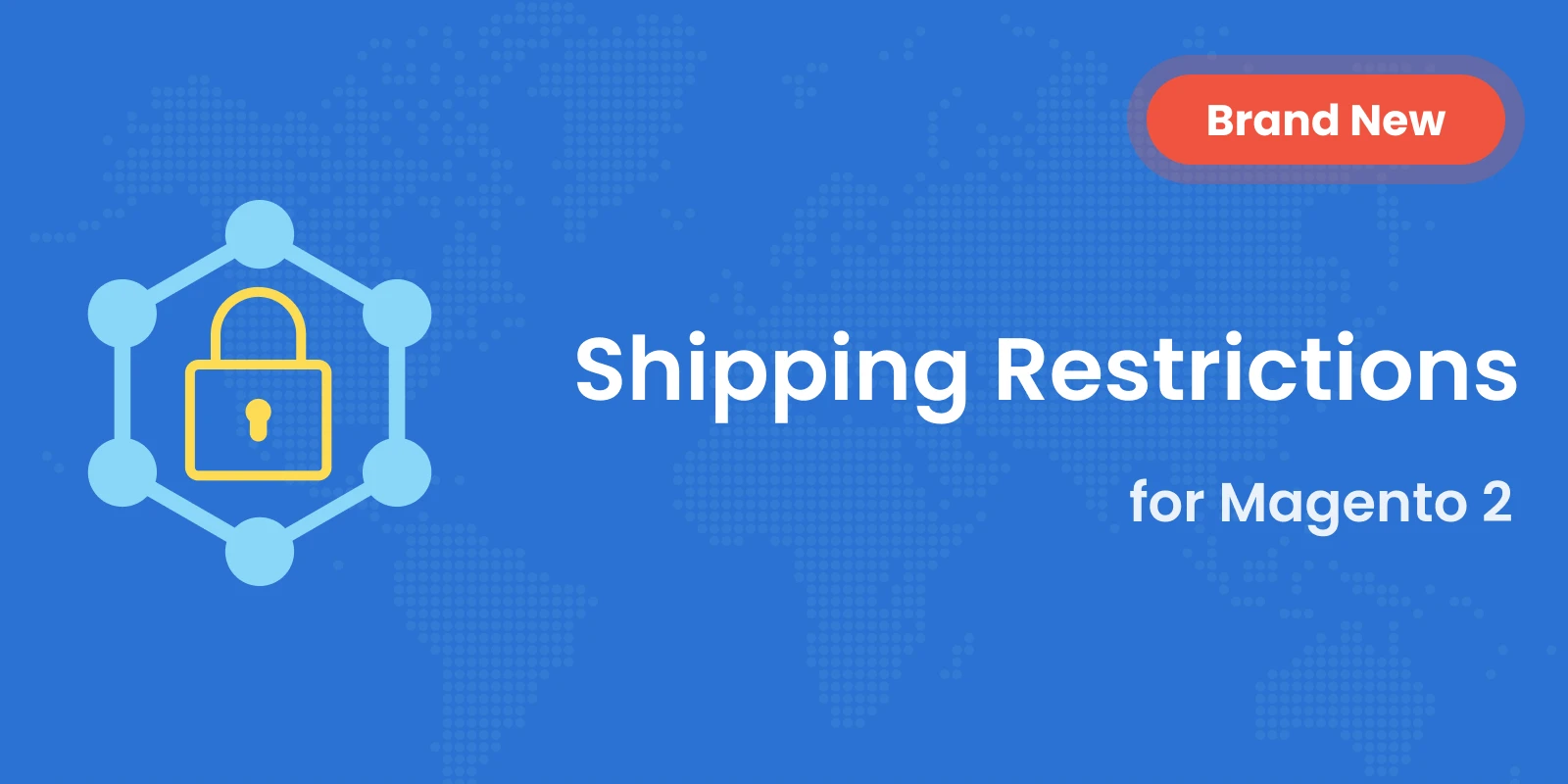 New Module: Magento 2 Shipping Restrictions