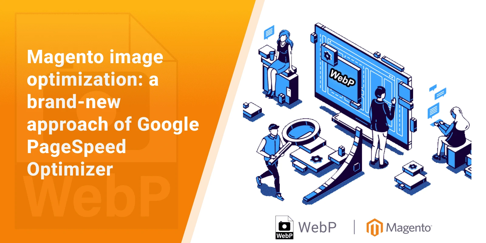 Magento image optimization: a brand-new approach of Google PageSpeed Optimizer