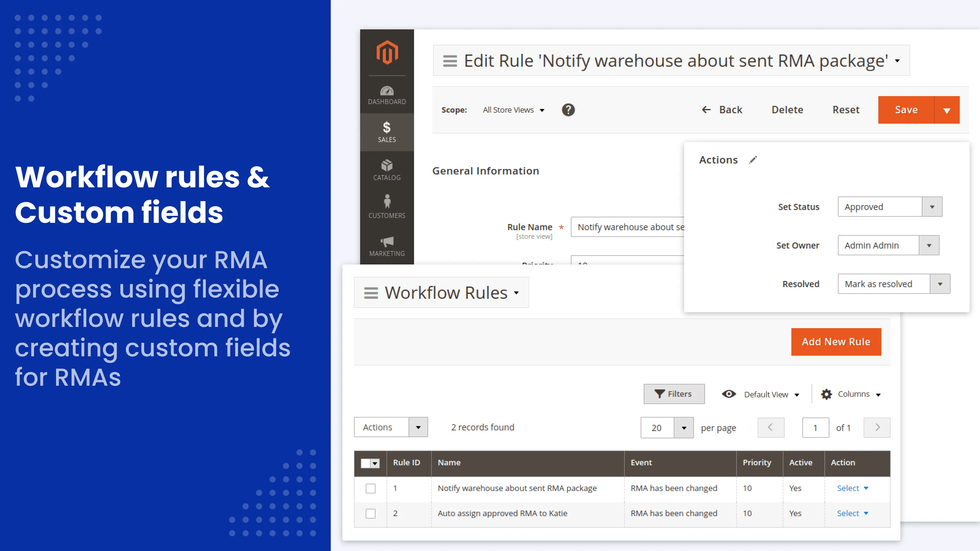 RMA Workflow rules and Custom fields